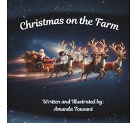 Christmas on the farm: A Farm Friends Christmas Special (The Farm Friends Series)