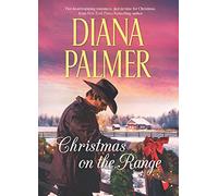 Christmas on the Range: Winter Roses / Cattleman's Choice (Long, Tall Texans)