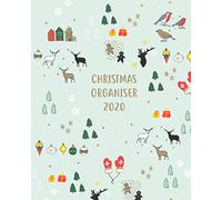 Christmas Organiser 2020: Dated Planner for the Best Xmas Ever! (Christmas Chaos Coordinator)