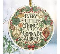 Christmas Ornaments Decorations - 3.6 in Acrylic - Gag Nasty Naughty Gifts - White Elephant - Stocking Stuffers (Every Little Thing is Gonna Be Alright 2 - Hippie Peace Love Joy Gifts Ideas)