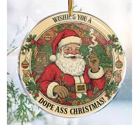 Christmas Ornaments Decorations - 3.6 in Acrylic Two Sided Printing (Wishing You a dope Ass Christmas 3 - Santa Smoking Weed Canna riend Gifts Hilarious Adult Naughty Funny)