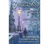 Christmas Past: A Ghostly Winter Tale