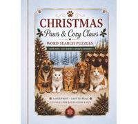 Christmas Paws & Cozy Claws: Word Search Puzzles (Paws & Whiskers Holiday Coloring Collection)