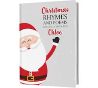 Christmas Personalised Book for Children. A Treasury of Xmas Rhymes, Carols and Customised Poems Which Will Include Your Child's Name. Unisex, 0-8 Years.