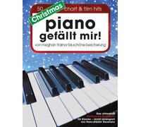 Christmas Piano gefällt mir Tune book piano (easy) Von Meghan Trainor bis Schön