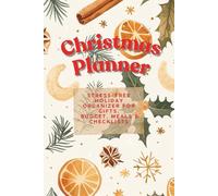 Christmas Planner 2025 - Stress-Free Holiday Organizer: Plan Gifts, Budget, Meals & Checklists - A Perfect Christmas Gift for Mom