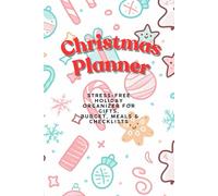 Christmas Planner 2025 - Stress-Free Holiday Organizer: Plan Gifts, Budget, Meals & Checklists - A Perfect Christmas Gift for Mom