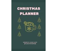 Christmas Planner: Designed By Plan With Purpose