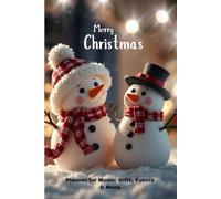 Christmas Planner for Moms:: Plan a Holiday Season with Gift Tracker, Event Planning and Daily To-Do's