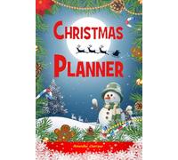 Christmas Planner: The Holiday Organizer | Includes: Shopping Lists, Gift Tracker, Family Games, Recipe sheets and more!