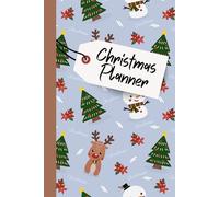 Christmas Planner: The Ultimate Holiday Organizer