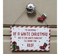 Christmas Plaque Xmas Decorations Humourous Sign Sarcastic Dry Sense Of Humour Home Decor Secret Santa Gift (Chistmas Drink The Red)