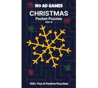 Christmas Pocket Puzzles (Vol. 1): Holiday Word, Logic & Number Puzzles - Perfect Stocking Stuffer (The No Ad Games Puzzle Collection)