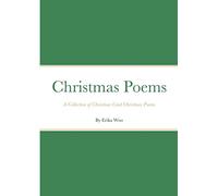 Christmas Poems: A Collection of Christmas Card Christmas Poems