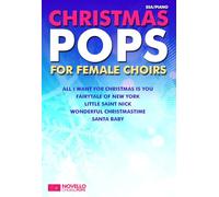 Christmas Pops for Female Choirs SSA Choral