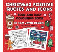 Christmas Positive Quotes and Icons: Bold and Easy Coloring Book for Adults and Teens