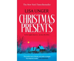 Christmas Presents by Lisa Unger (Hardback Book)