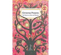 Christmas Presents: Ten Poems to Give and Receive