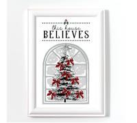 CHRISTMAS PRINT BELIEVE IN SANTA - TRADITIONAL CHRISTMAS POSTER - A4 XMAS POSTER - XMAS TREE PICTURE - UNFRAMED A4 PRINT - WINTER POSTER (0)