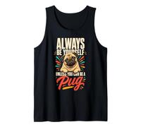 Christmas Pug Always Be Yourself Unless You Can Be a Pug Tank Top