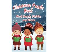 Christmas Puzzle Book 6x9: Word Search, Sudoku, and Mazes. Ages 10+