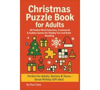 Christmas Puzzle Book for Adults: 60 Festive Word Searches, Crosswords & Sudoku Games for Holiday Fun and Brain Boosting: Perfect for Adults, Seniors & Teens-Great Holiday Gift Idea!