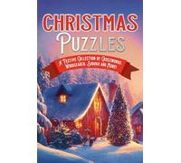 Christmas Puzzles: A Festive Collection of Crosswords, Worsearch, Sudoku and More!