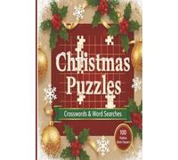 Christmas Puzzles: Crossword Puzzles and Word Searches with Easy to Read Print about Christmas, Winter, Holiday Fun and More | 6x9 inches, 200 pages | ... … Gift for Vacations, Holidays, and Free Time