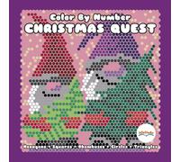CHRISTMAS QUEST Color By Number: hidden picture activity color by number coloring book for adults and teens (Color Quest Mystery Color By Number)