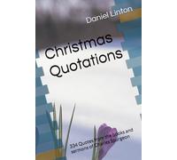 Christmas Quotations: 334 Quotes from the books and sermons of Charles Spurgeon: 2 (Christmas With Spurgeon)