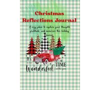 Christmas Reflections Journal: A cozy Place To Capture Your Thoughts,Gratitude And Memories This Holiday.: A timeless 6x9-inch lined notebook with 100 ... for journaling, doodles, and Christmas cheer!
