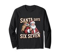 Christmas Santa Says 6 7 Six Seven Gen Z Alpha Meme Slang Long Sleeve T-Shirt