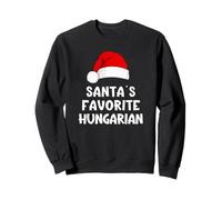 Christmas Santa's Favorite Hungarian Funny Pajama Hungary Sweatshirt