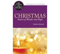 Christmas, Season of Wonder and Hope (Alive in the Word)