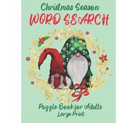 Christmas Season Word Search Puzzles Book for Adults Large Print: Word Search Puzzle Book, Large Print for Seniors and Adults, Puzzles with Solution, ... Page Very Easy to Read, Fun and Relaxing!!!!