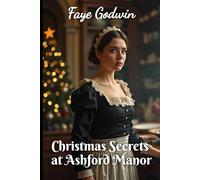 Christmas Secrets at Ashford Manor