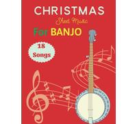 Christmas Sheet Music For Banjo: 18 Merry Christmas Songs