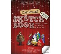 Christmas Sketchbook: Nativities, Songs & Sketches for All Ages