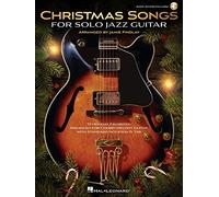 Christmas Songs for Solo Jazz Guitar. Book and Online Audio