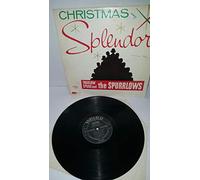 Christmas Splendor Thurlow Spurr And The Spurrlows - Word W3310LP