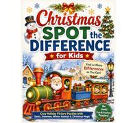 Christmas Spot the Difference for Kids: Christmas Brain Fun No Limit Find as Many as You Can! Cozy Christmas Puzzles Fun for the Whole Family Holiday ... Puzzle Book Easy Christmas Picture Puzzle