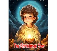 Christmas Star: A Christian's Children's Coloring Book for Christmas