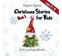 Christmas Stories for Kids: This little book of winter time stories will make the time leading to the big day a little shorter and sweeter for your child (ages 3 to 6).