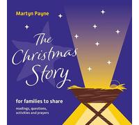 Christmas Story, The: for families to share