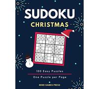 Christmas Sudoku: 100 Easy and Festive Sudoku Puzzles in One Puzzle per Page Large Print: 1 (Christmas Sudoku Puzzles for Kids and Adults)