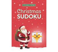 Christmas Sudoku Puzzle Book for Adults & Seniors: 100+ Easy to Hard Puzzles, Holiday Activity for Stocking Stuffers