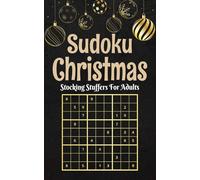 Christmas sudoku Stocking Stuffers For Adults: 50 Sudoku Puzzles Stocking Stuffer Gift Idea For Adults To Keep the Brain Activity in Holiday | ... Medium to Hard | Xmas Gift Ideas for Teens