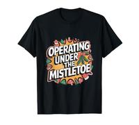 Christmas Surgeon - Operating Under The Mistletoe Value Graphic T-Shirt
