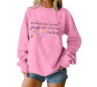 Christmas Sweatshirt for Women Probably Just Gonna Jingle Some Of The Way Letter Graphic Oversized Holiday Pullover (Pink, M)