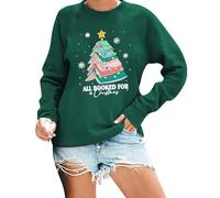 Christmas Sweatshirt Women Christmas Sweatshirts For Women All Booked Christmas Sweater Funny Merry Sweatshirts Christmas Long Sleeve Jumper All Booked For Christmas Long Sleeve Shirt Green